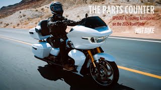 The Parts Counter Ep 4 | Touring Accessories on the 2025 Road Glide
