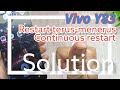 Vivo Y83 || Restart terus-menerus || Continous restart  || Problem Solved