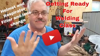 Preparing Welding Gear, Welding Mask Filters, Respirator Filters, and more
