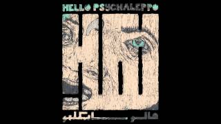 Hello Psychaleppo - The Gobble Wobble