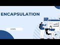 Encapsulation in OOP Explained: Secure Your Code with Java & Python Examples
