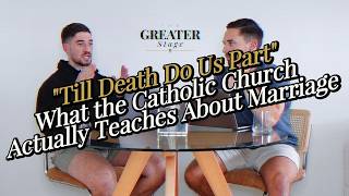Why Catholic Men Take Marriage Seriously (When the Whole World Has Given Up)