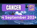 Cancer horoscope | Cancer Horoscope for Today 14 September 2024