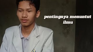 Pentingnya menuntut ilmu