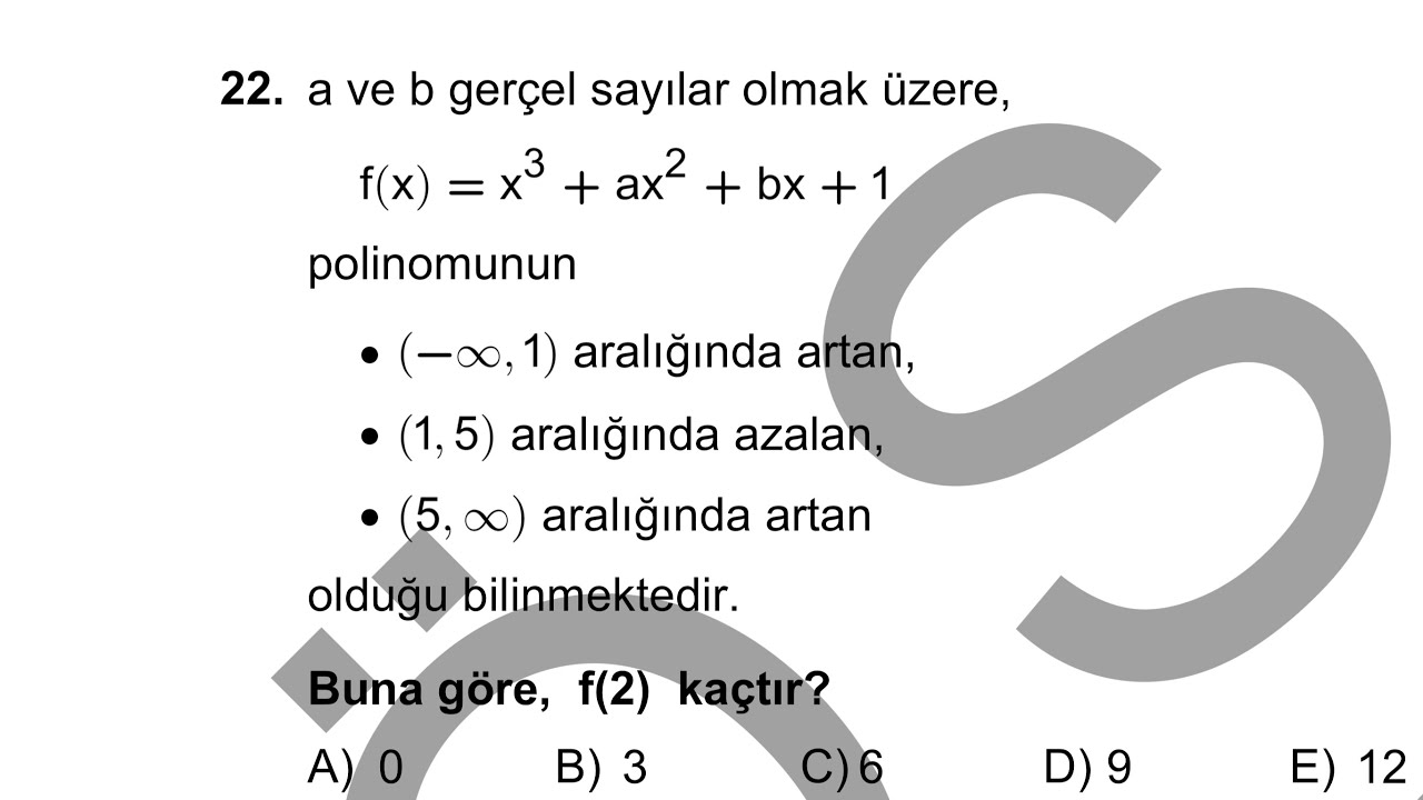 2021 AYT MATEMATİK 22. SORU ARTAN AZALAN TÜREV SORUSU MAXİMUM MİNİMUM ...