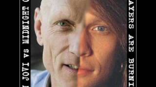 Bon Jovi vs Midnight Oil - Prayers Are Burning