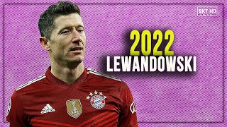 Robert Lewandowski 🔥 🔥 | Skills and Goals | 2021/22 HD
