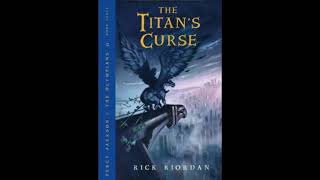 The Titan’s Curse - Percy Jackson (Book 3/5) || Navigable by Chapter