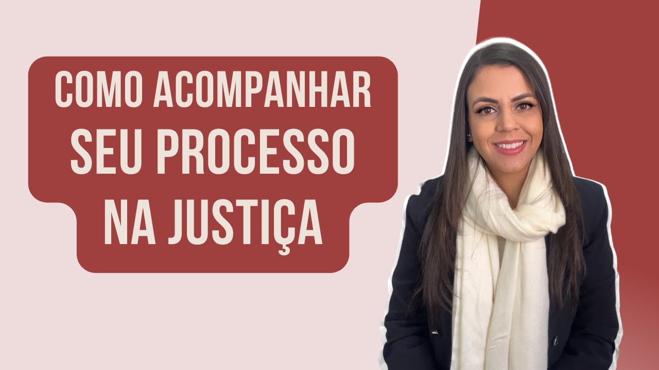 Como Acompanhar Processo Na Justiça? - YouTube