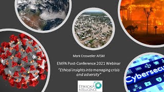 EMPA Webinar Series 2021: Ethical Insights into managing crisis \u0026 adversity