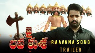 Raavana Song Trailer - Jai Lava Kusa | NTR, Nandamuri Kalyan Ram Bobby