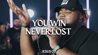 You Win | Never Lost | Spontaneous Live Worship by JesusCo
