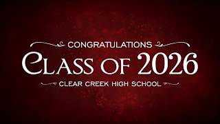 CCISD 2026 Graduations - Clear Creek High School