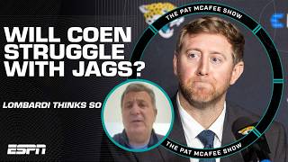 Michael Lombardi expects Liam Coen to face major challenges with the Jaguars 👀 | The Pat McAfee Show