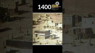 Evolution of kaba sharif ☪️🕋 # 1400 - 2023