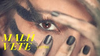 Malú - Vete (Letra)