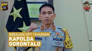 Imbauan SPT Tahunan 2020: Kapolda Gorontalo