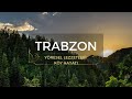 Trabzon Yöresel Lezzetleri ve Kışa Hazırlık