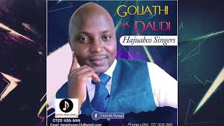 GOLIATI NA DAUDI BY HAJUABCO SINGERS (SMS SKIZA 5810769 TO 811)