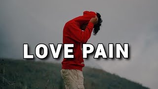 FREE Sad Type Beat - "Love Pain" | Emotional Piano Instrumental 2024