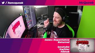 4 Hours of Binding of Isaac: Repentance - McQueeb Stream VOD 05/02/2021