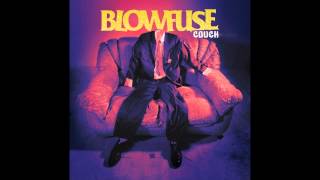 Blowfuse - 07 - Storyteller (Audio) Couch 2014