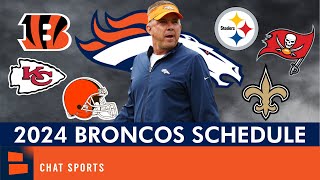 LEAKED 🚨 Denver Broncos 2024 NFL Schedule, Opponents And Instant Analysis