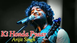 Ki Honda Pyaar Lyrics | Jabariya Jodi | Arijit Singh |     #arijitsingh