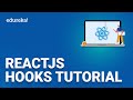React JS Hooks Tutorial | React tutorial for Beginner | Edureka
