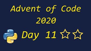 Advent of Code 2020 Day 11 - using Python