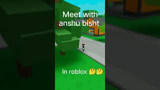 meet anshu bisht in roblox @AnshuBisht #gamerfleet