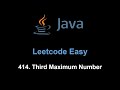Leetcode 414. Third Maximum Number (Java)