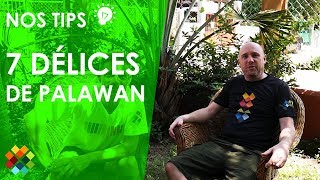 Palawan : Découvrez 7 spécialités à goûter dont 1 vraiment surprenante