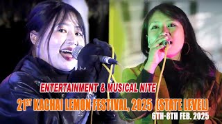 Entertainment \u0026 Musical Nite | 21st Kachai Lemon Festival, 2025 (State Level) 6th-8th Feb. 2025