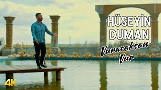 Hüseyin Duman - Vuracaksan Vur (2024 Official Video)