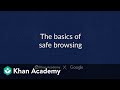 The basics of safe browsing