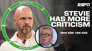 I don't understand what Erik ten Hag is trying to say! 🗣️ Stevie Nicol has MORE CRITICISM! | ESPN FC