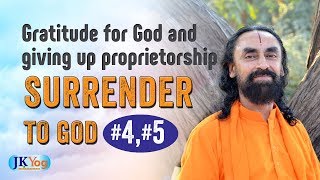 Gratitude For God and Seeing Everything Belonging to God | Part 4 and 5 - 6 Conditions for Surrender
