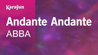 Andante Andante - ABBA | Karaoke Version | KaraFun