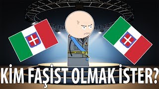 Kim Faşist Olmak İster? (Benito Mussolini)