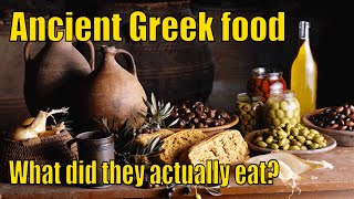 What did the Ancient Greeks eat?