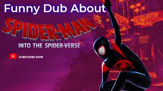 Spider man into the Spider Verse |Dub