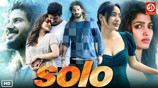 New Released South Hindi Dubbed Movie Romantic Full Love Story- Neha Sharma, Dulquer Salmaan |  Solo