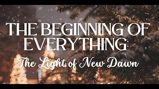 The Light of New Dawn | Christmas Day Worship Reflection