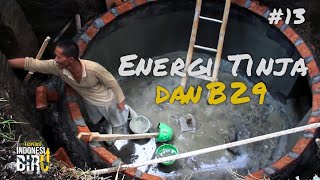 ENERGI TINJA dan B29 - Ekspedisi Indonesia Biru #13