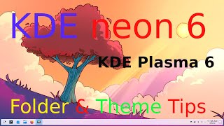 KDE neon 6 - New KDE Plasma 6 - Tips on Theme's \u0026 Cursors.