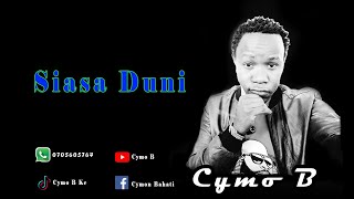 Siasa Duni_Cymo B