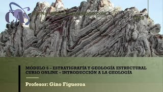 Módulo 6 (IG) - Estratigrafía y Geología Estructural (Mayo 2020)