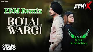 Botal Wargi EDM Remix Deep Bajwa ft Dj Guri by Lahoria Production New Punjabi Song 2023