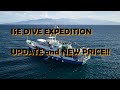 ISE DIVE EXPEDITION November 2023 UPDATE and NEW PRICE!!